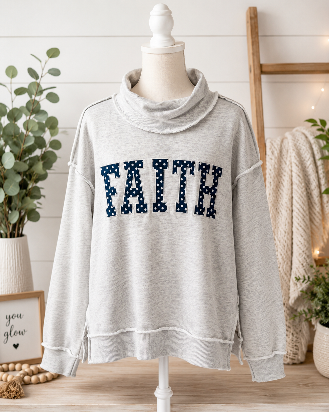FAITH Mock Neck Sweatshirt